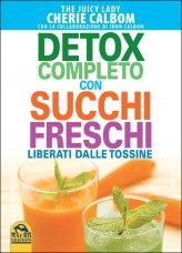 Detox completo con succhi freschi