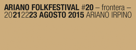 Ariano Folkfestival 2015: cinema e concerti ad Ariano Irpino