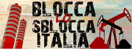 blocca lo sblocca italia