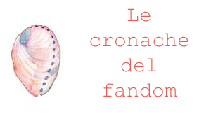 Le Cronache del Fandom #12: Stitchers