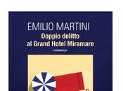 Recensione: Doppio delitto Grand Hotel Miramare Emilio Martini