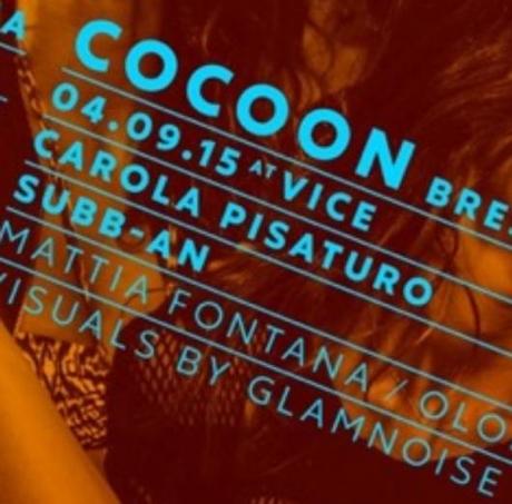 4/9 Cocoon @ Vice c/o Social Club Brescia