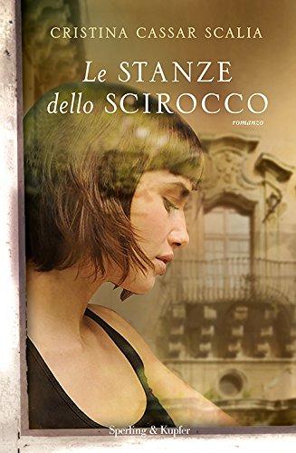 [Recensione] Le stanze dello scirocco di Cristina Cassar Scalia