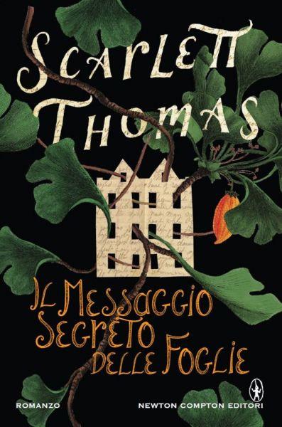 Nuovo libro di Scarlett Thomas: Il messaggio segreto delle foglie