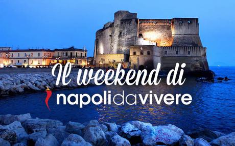 50 eventi a Napoli per il weekend 29-30 Agosto 2015