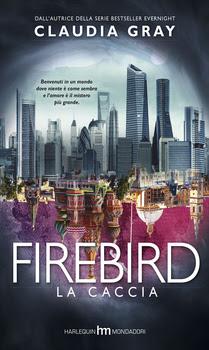 Anteprima: Firebird - La caccia di Claudia Gray