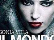 mondo oscuro Sonia Vela (Presentazione)