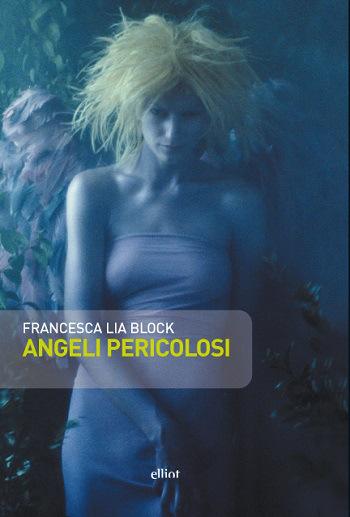 Copertina Angeli pericolosi