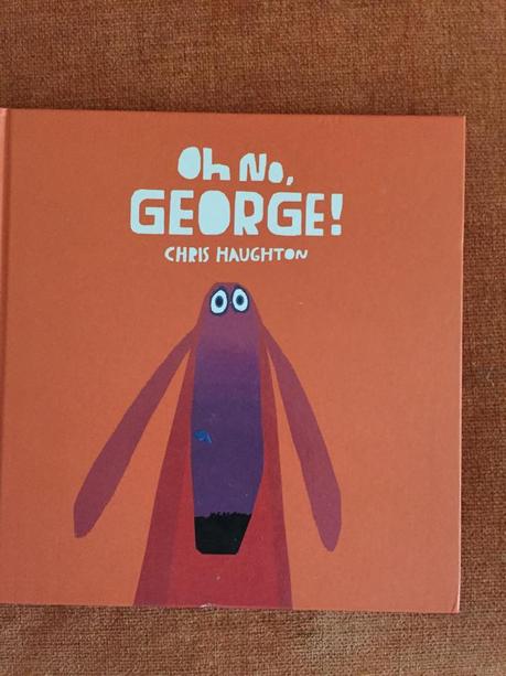 Il libro della settimana: Oh no, George!