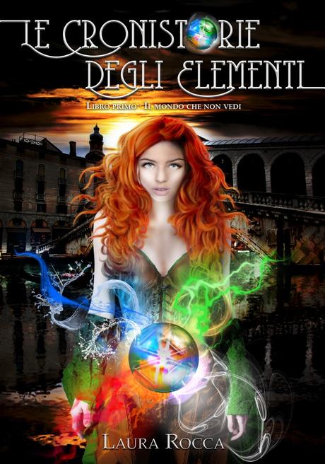 Le Cronistorie Degli Elementi di Laura Rocca (Segnalazione)