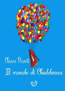 Chiara Pesenti, “Il mondo di Cheddonna”, 2015, Edizioni Arpeggio Libero