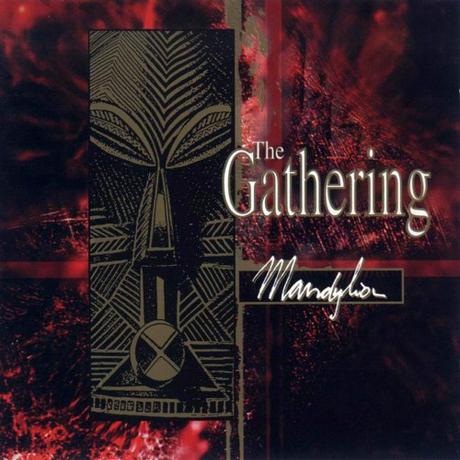 Avere vent’anni: THE GATHERING – Mandylion