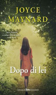 Anteprima: Dopo di lei di Joyce Maynard