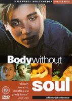 Body Whitout Soul (1996)
