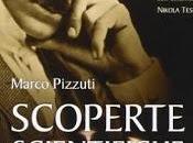 Recensione: Scoperte scientifiche autorizzate Marco Pizzuti