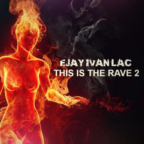 This is the rave 2: Il secondo EP gratis, distribuito con Jamendo!