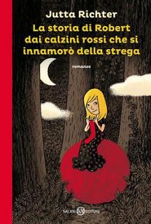 Books & Babies [Recensione]: La storia di Robert dai calzini rossi che si innamorò della strega di Jutta Richter