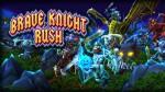 Un nuovo running game: Brave knight Rush