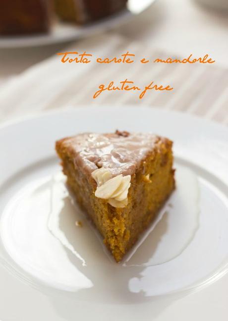 Torta di carote al limone e mandorle senza grassi, gluten free: quando la vita presenta il conto!