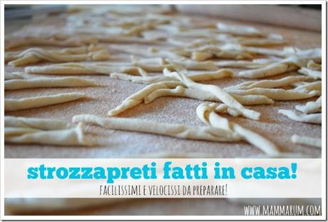 Strozzapreti fatti in casa
