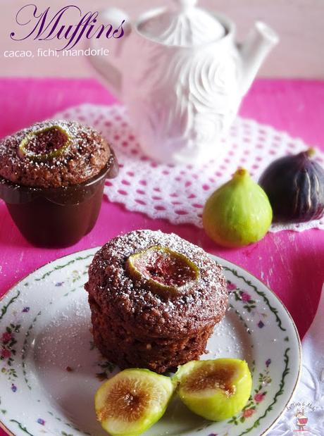 Muffins settembrini cacao, fichi e mandorle