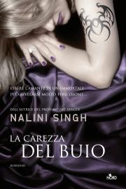 La carezza del buio Nalini singh