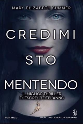 Anteprima: Credimi sto Mentendo di Mary Elizabeth Summer