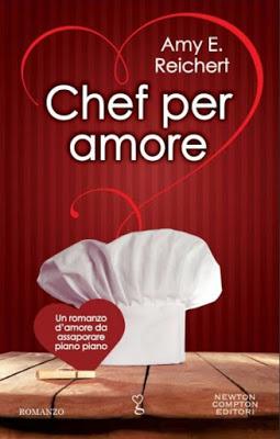 Anteprima: Chef per amore di Amy E. Reichert