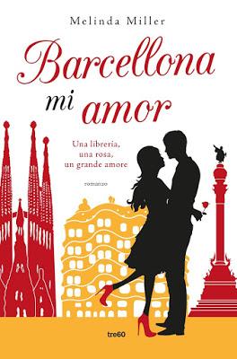 Anteprima: “Barcellona mi amor” di Melinda Miller