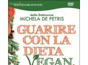 “Guarire dieta vegan” Michela Petris