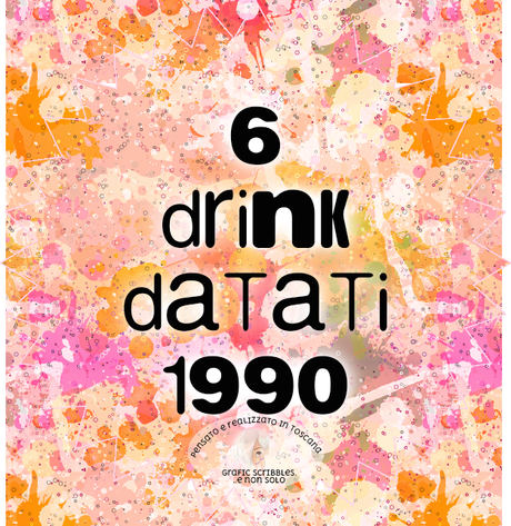 6 drink datati 1990