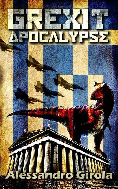 Un autunno kaiju Un'anticipazione: la copertina di Grexit Apocalypse (di Giordano Efrodini).