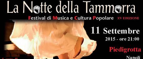 Notte della Tammorra a Napoli | 11 settembre 2015