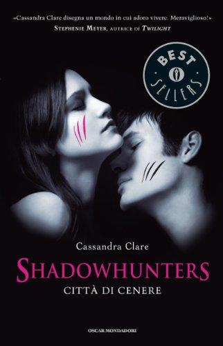 Recensione #3 ~ Shadowhunters, Città di Cenere