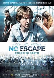 No Escape - Colpo di stato il nuovo film della M2 Pictures