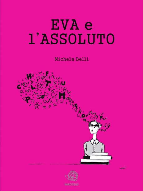 Recensione: Eva e l'assoluto