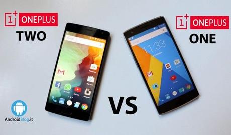 OnePlus 2 vs OnePlus One: il confronto di AndroidBlog.it