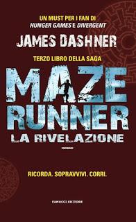 Recensione: Maze Runner - La Rivelazione di James Dashner