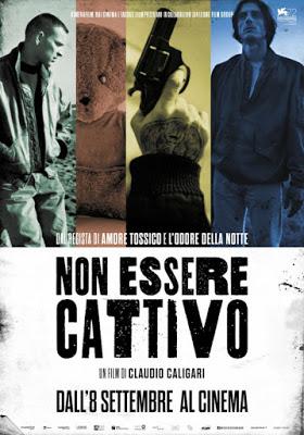 Non Essere Cattivo - La Recensione