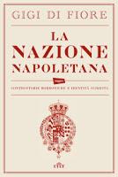 La Nazione Napoletana - Gigi Di Fiore