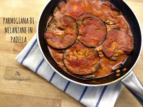 parmigiana di melanzane in padella