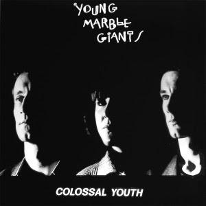 Young Marble Giants - Colossal Youth