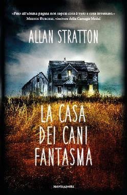 LA MIA OPINIONE SU: LA CASA DEI CANI FANTASMI DI ALLAN STRATTON