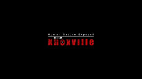 Project: Knoxville - Video d'annuncio