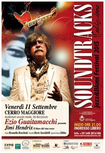 Ezio Guaitamacchi presenta Jimi Hendrix Il blues del vino rosso Special Guest: Paolo Bonfanti .