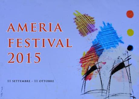 Venerdi' 11 settembre: al via l'Ameria Festival 2015