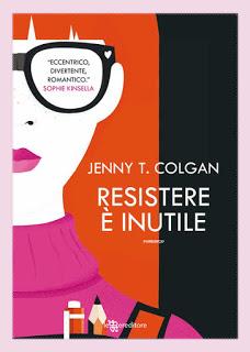 Anteprima: Resistere è inutile di Jenny T. Colgan