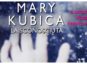 Anteprima: sconosciuta Mary Kubica