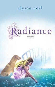 Radiance di Alyson Noël (Recensione)