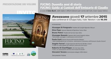 Presentazione dei volumi: Fucino. Duemila anni di storia. Fucino. Guida ai cunicoli dell’Emissario di claudio